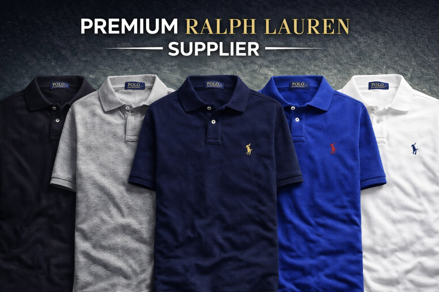 Ralph Lauren Polo Supplier - Verified & Trusted